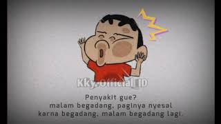 Story wa Begadang mantul
