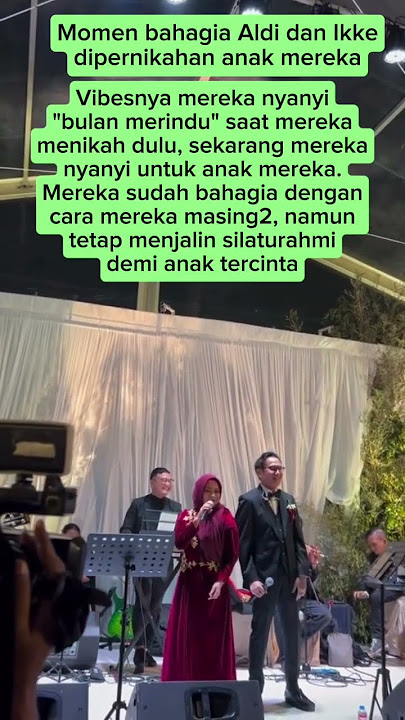 Vibes lagu 'memandangmu' Aldi dan Ikke dipernikahan anak tercinta #aldi #ikkenurjanah #fyp