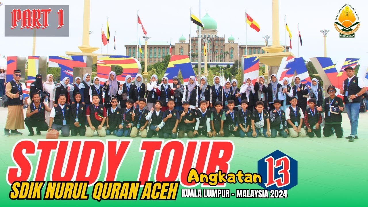 Museum Al-Quran Terbesar Ke-2 di Dunia ada di Malaysia | Masya Allah Study Tour SDIK NQ DAHSYAT..!!!