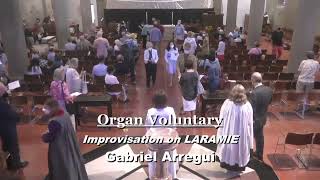 Improvised Postlude on Laramie — Pentecost 3, 2022