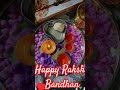#short#happy Raksha Bandhan#9 August 2025