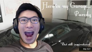 Here In My Garage... PARODY ᴴᴰ