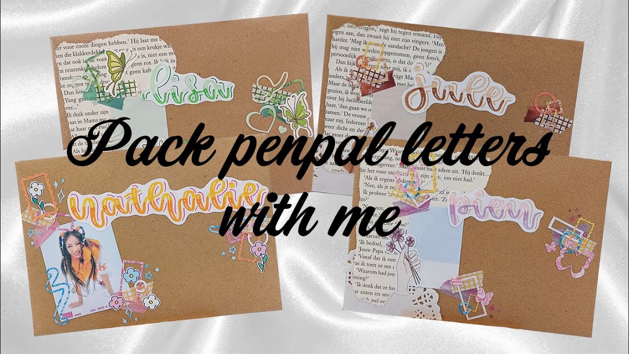 Pack penpal letters with me ~ to Lisa, Nathalie, Pien and Jule