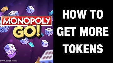 How to Get More Tokens in Monopoly Go (2025)