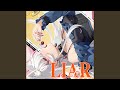 Liar 謊癮 