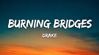 Drake - Burning Bridges Iceman Album