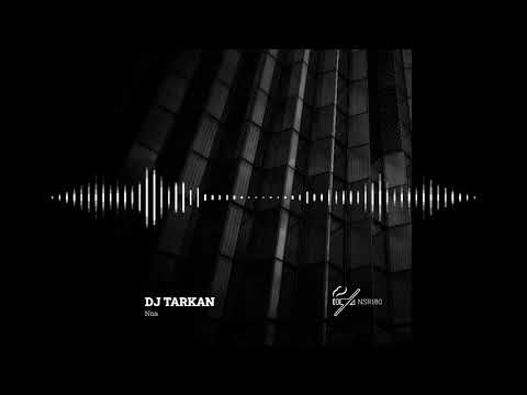 DJ Tarkan - Noa (Original Mix)
