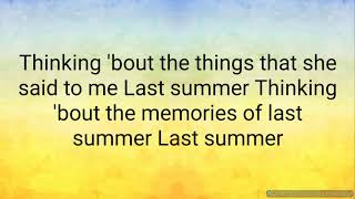 Johnny Orlando Last summer (lyric)