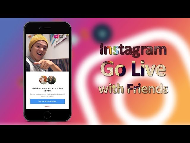 Instagram Users Can Now Ask to Join Their Friends' Live Videos