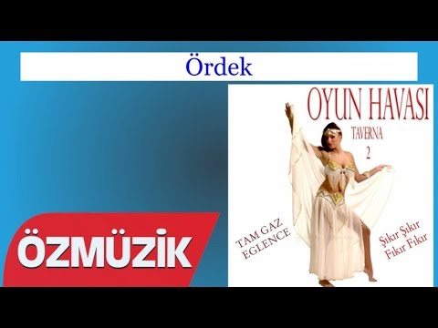 Ördek - Oyun Havası Taverna 2 (Official Video)