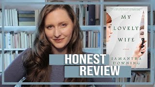 My Lovely Wife by Samantha Downing | Book Review