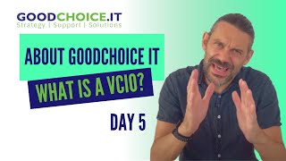 What is a vCIO? About GoodChoice IT: - Day 5