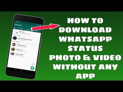 Whatsapp Status Video & Photo Download Without Any App | Whatsapp