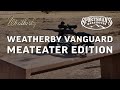 Weatherby Vanguard MeatEater Edition