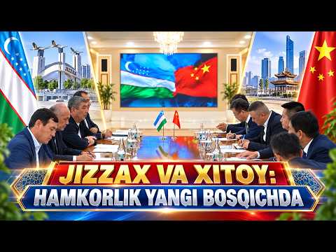 Jizzax va Xitoy hamkorlik yangi bosqichda II Jizzax 24