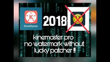 #kinemasterprofree How to remove kinemaster #watermark without root or lucky patcher
