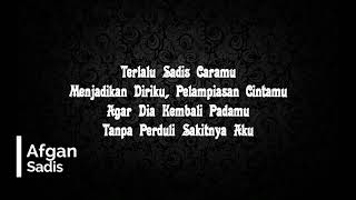 Download Lagu Sadis by Afgan lyrics MP3 Download Lagu Sadis by Afgan lyrics MP3