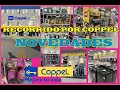 RECORRIDO POR COPPEL, NOVEDADES Y MUCHO MAS..