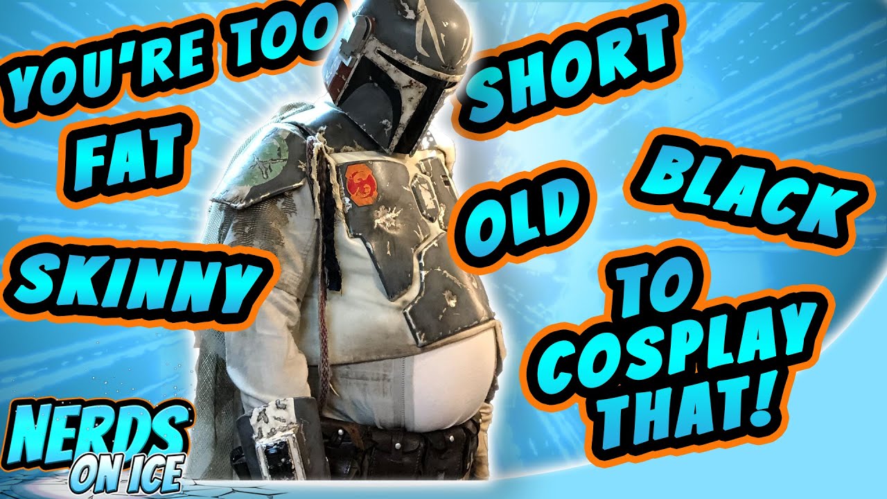 Nerds On Ice! | YOU'RE TOO FAT TO COSPLAY THAT! | GATEKEEPING & THE DARK SIDE OF COSPLAY