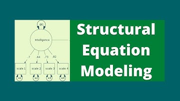 Structural Equation Modeling