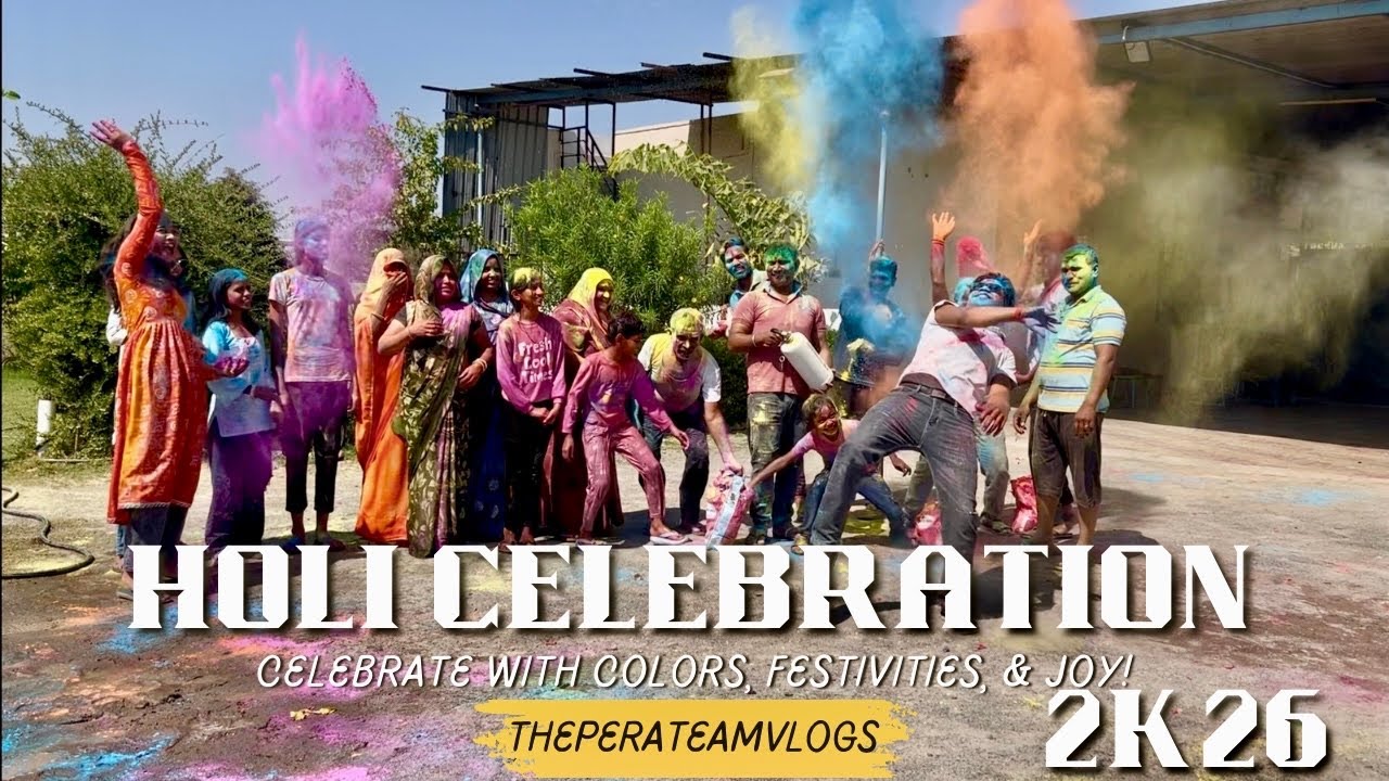 👉🏻 Holi Celebration…2k26…🤩✨🥰✌🏻✌🏻 #holicelebration #theperateamvlogs #celebration #viralvlog  #vlog 