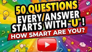 Only A Trivia Guru Can Pass This Test - All Answers Start With Letter 'U'