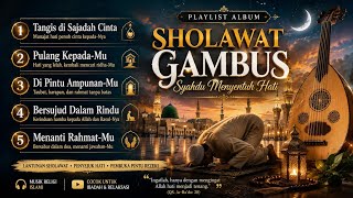 Kompilasi Musik Gambus | Syahdu Menyentuh Hati