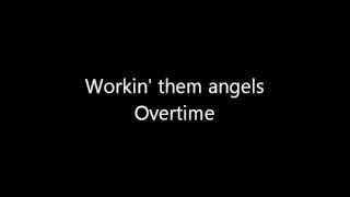 Rush-Workin' Them Angels (Lyrics)