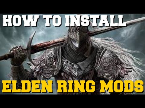 HOW TO INSTALL MODS FOR ELDEN RING WITH NEXUS MODS FULL TUTORIAL GUIDE! (HOW TO MOD ELDEN RING)