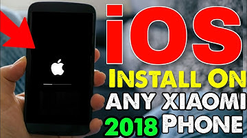 FINALLY INSTALL ORIGINAL IPHONE (IOS 11) SYSTEM ON ANY XIAOMI PHONE 2018