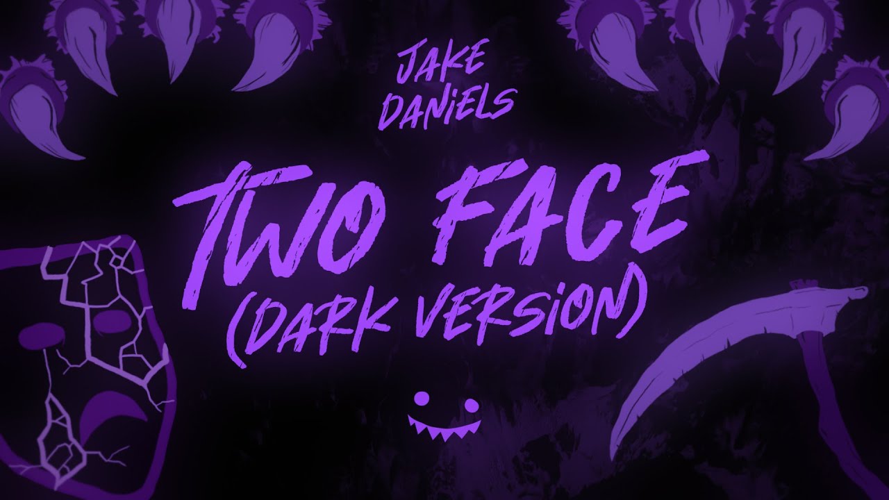 Jake Daniels   Two Face Dark Version Lyric Video