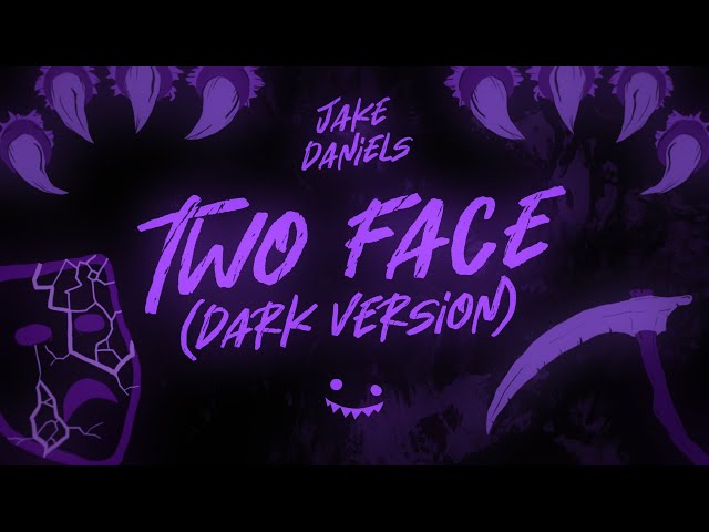 Jake Daniels - Two Face Dark Version (Lyric Video) class=