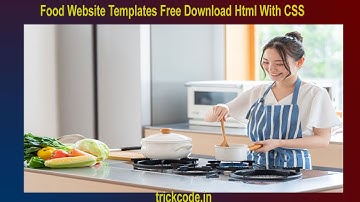 Food Website Templates Free Download html with css | food order website html, css