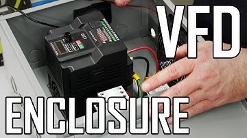 Lathe VFD 5: How to Build an Electronics Enclosure