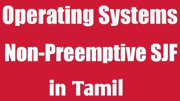 Non-Preemptive SJF - CPU Scheduling in Tamil