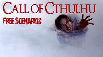 Playing Call of Cthulhu for Free