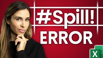 How to FIX SPILL Error in Excel - WHY it