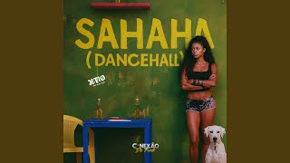 SAHAHA (DanceHall)