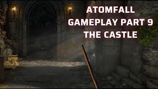 Atomfall - Gameplay Part 9 -The Castle