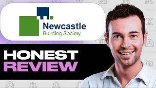 Newcastle Building Society Review - Watch Before Using