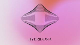 Hybrid DNA Activation: Awaken Advanced Consciousness (20 min)