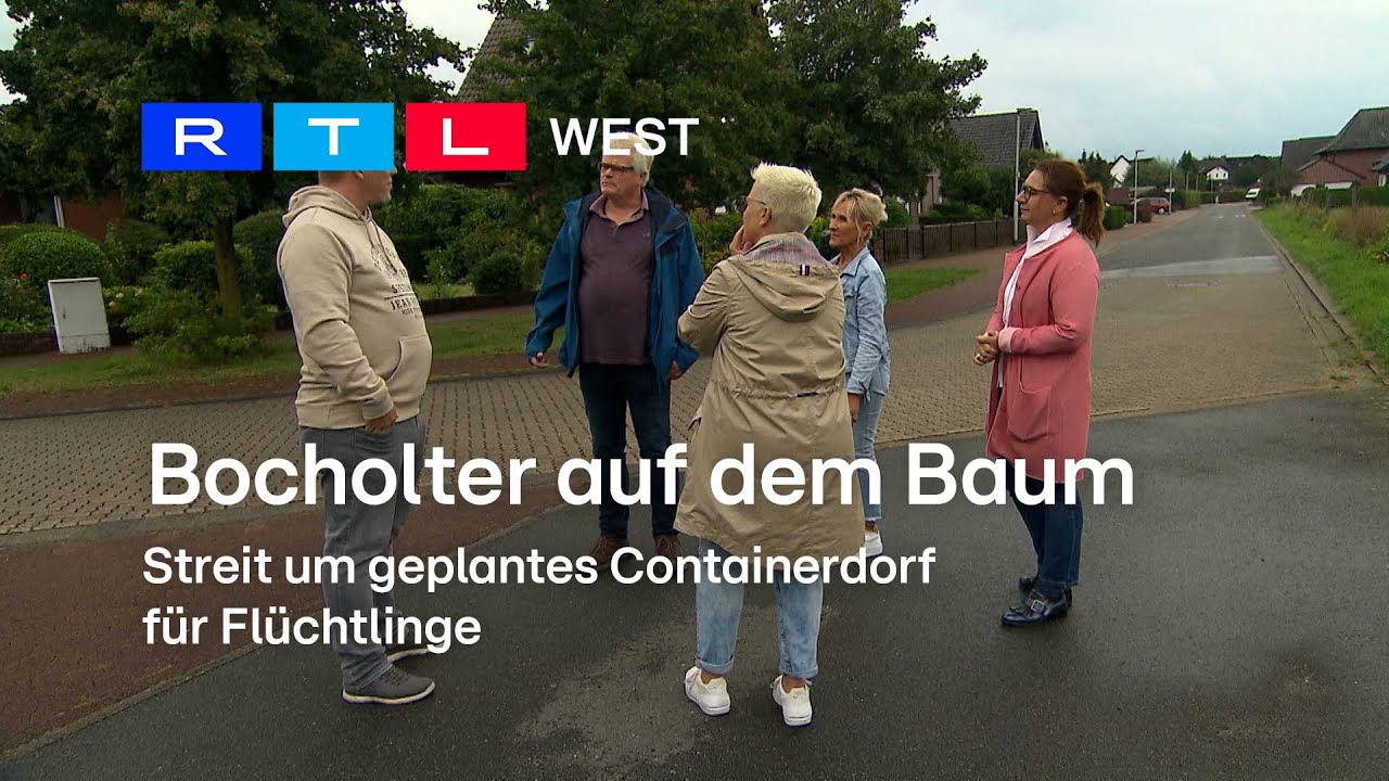 Bocholter auf dem Baum: Streit um geplantes Containerdorf für Flüchtlinge | RTL WEST, 30.08.2023