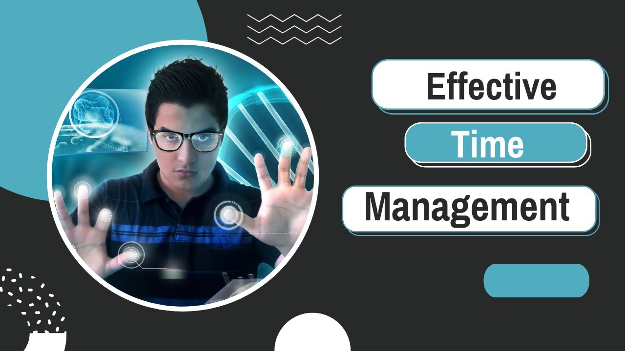 Effective Time Management YouTube