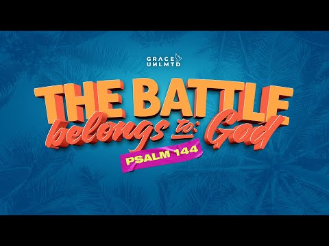 The Battle Belongs to God (Summer in the Psalms REPRISE) // Jeff Dela Cruz // Oct 4