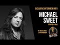 Exclusive and Unedited Interview with Michael Sweet • Vault 2017