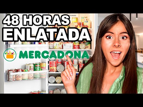 48 HOURS EATING CANNED FOOD FROM MERCADONA😱