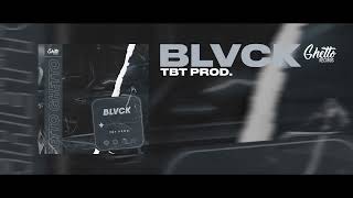 TBT prod. - BLVCK Resimi