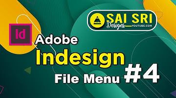 Adobe Indesign File Menu Explained in Telugu | Adobe Indesign Telugu Tutorials