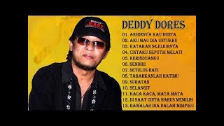 DEDDY DORES - Lagu Pilihan Terbaik Deddy Dores [ Full Album ] Populer Tahun 80an - 90an