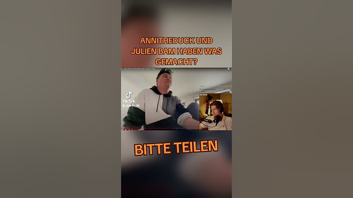 AnniTheDuck und Julien Bam haben was gemacht | Video über Anni The Duck